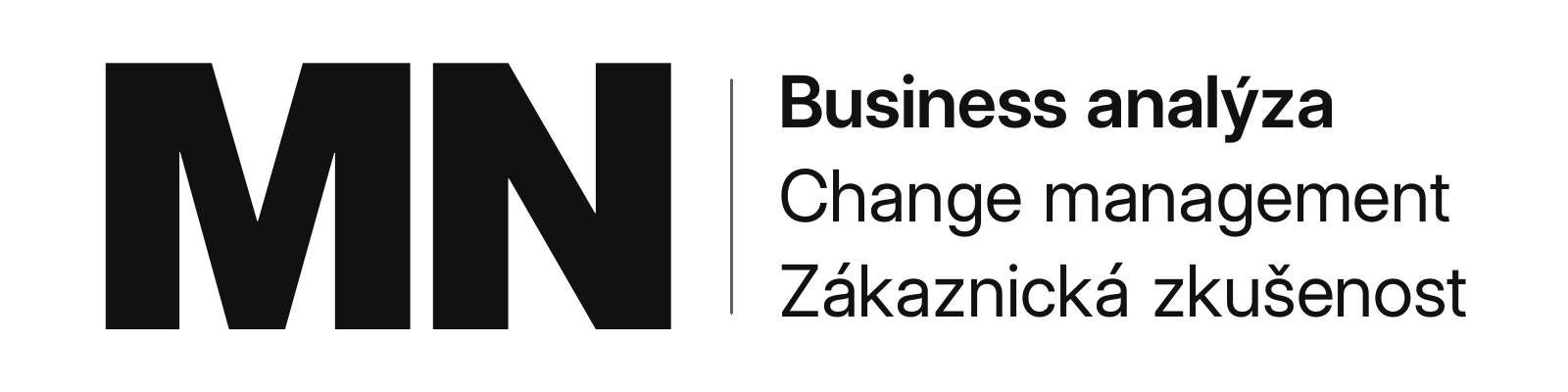 MN - Business analýza, Change management, Zákaznická zkušenost